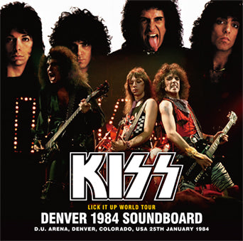 KISS / DENVER 1984 SOUNDBOARD (2CD)