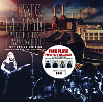 PINK FLOYD / PARIS 1977 FINAL NIGHT EDIZIONE DEFINITIVA (2CD)
