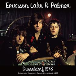 EMERSON, LAKE &amp; PALMER / DUSSELDORF 1973 (2CDR)