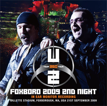 U2 / FOXBORO 2009 2ND NIGHT IN EAR MONITOR RECORDING (2CD)