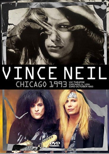 VINCE NEIL / CHICAGO 1993 (1 DVD)