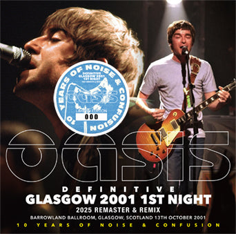 OASIS / DEFINITIVE GLASGOW 2001 1.ª NOCHE 2025 REMASTERIZACIÓN Y REMIX (2 CD + 1 DVD)