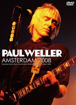 PAUL WELLER / AMSTERDAM 2008 PRO SHOT (1DVDR)