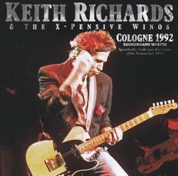 KEITH RICHARDS &amp; THE X-PENSIVE WINOS / COLONIA 1992 SOUNDBOARD MASTER (2CD)
