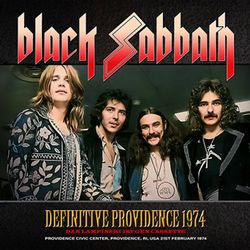 BLACK SABBATH / DEFINITIVE PROVIDENCE 1974 DAN LAMPINSKI 1ST GEN CASSETTE (2CD)