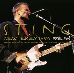 STING / NUEVA JERSEY 1994 Pre-FM ESTÉREO SOUNDBOARD (1 CDR)