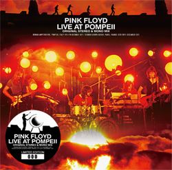 PINK FLOYD / EN VIVO EN POMPEII MEZCLA ORIGINAL ESTÉREO Y MONO (2 CD)