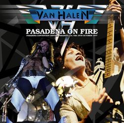 VAN HALEN / PASADENA ON FIRE TABLERO DE SONIDO (1 CDR)
