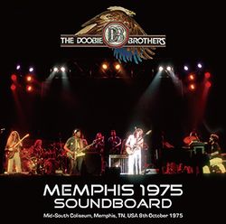 DOOBIE BROTHERS / MEMPHIS 1975 CAJA DE SONIDO ESTÉREO (1 CDR)
