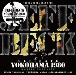 JEFF BECK / ULTIMATE YOKOHAMA 1980 MASTER TRANSFER (2 CD)