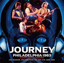 JOURNEY / PHILADELPHIA 1983 SUPERSTARS IN CONCERT STEREO SOUNDBOARD (1CDR)