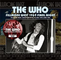 THE WHO / FILLMORE WEST 1969 NOCHE FINAL (2 CD)