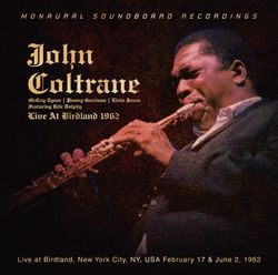 JOHN COLTRANE / LIVE AT BIRDLAND 1962 (1CD)