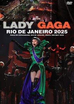 LADY GAGA / RIO DE JANEIRO 2025 (1DVDR)