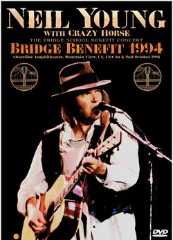NEIL YOUNG & CRAZY HORSE / BRIDGE BENEFIT 1994 PRO SHOT (1DVDR)