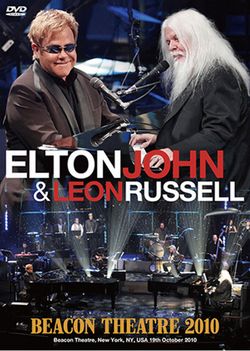 ELTON JOHN & LEON RUSSELL / BEACON THEATRE 2010 PRO SHOT (2DVDR)