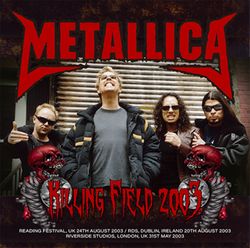 METALLICA / KILLING FIELD 2003 CAJA DE SONIDO ESTÉREO (2 CDR)