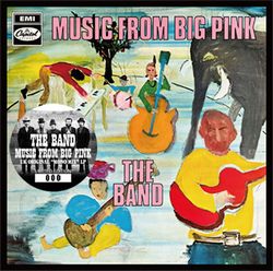 THE BAND / MUSIC FROM BIG PINK UK ORIGINAL [MONO MIX] LP (1CD)