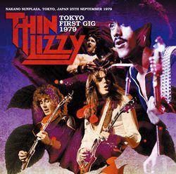 THIN LIZZY / TOKYO FIRST GIG 1979 (2CDR)