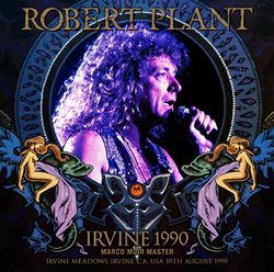 ROBERT PLANT / IRVINE 1990 MARCO MOIR MASTER (2CDR)