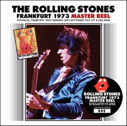 THE ROLLING STONES / FRANKFURT 1973 MASTER REEL (2CD)