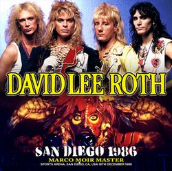 DAVID LEE ROTH / SAN DIEGO 1986 MARCO MOIR MASTER (2CDR)