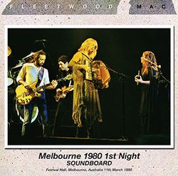 FLEETWOOD MAC / MELBOURNE 1980 1.ª NOCHE CAJA DE SONIDO (2 CD)