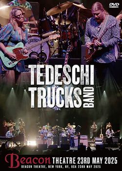 TEDESCHI TRUCKS BAND / BEACON THEATRE 23RD MAY 2025 PRO SHOT (2DVDR)