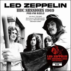 LED ZEPPELIN / BBC SESSIONS 1969 PRE-FM REELS (2CD)