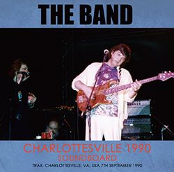 THE BAND / CHARLOTTESVILLE 1990 SOUNDBOARD (2CDR)