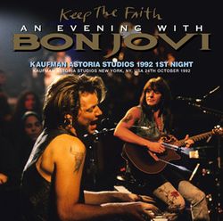 BON JOVI / AN EVENING WITH BON JOVI KAUFMAN ASTORIA STUDIOS 1992 1ST NIGHT STEREO SOUNDBOARD (2CDR)