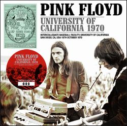 PINK FLOYD / UNIVERSITY OF CALIFORNIA 1970 (1CD)