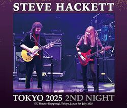 STEVE HACKETT / TOKYO 2025 2ND NIGHT (3CDR)
