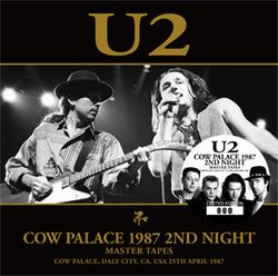 U2 / COW PALACE 1987 2ND NIGHT MASTER TAPES (2CD)