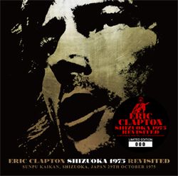 ERIC CLAPTON / SHIZUOKA 1975 REVISITADO (2 CD)