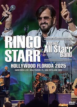 RINGO STARR & HIS ALL STARR BAND / HOLLYWOOD FLORIDA 2025 (1DVDR)