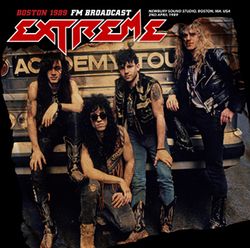 EXTREME / BOSTON 1989 FM BROADCAST STEREO SOUNDBOARD (1CDR)