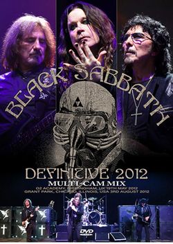 BLACK SABBATH / DEFINITIVE 2012 MULTI-CAM MIX (3DVDR)