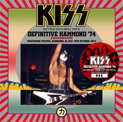 KISS / DEFINITIVE HAMMOND ‘74 SOUNDBOARD (1CD)