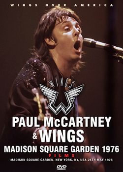 PAUL McCARTNEY & WINGS / MADISON SQUARE GARDEN 1976: FILMS (1DVDR)