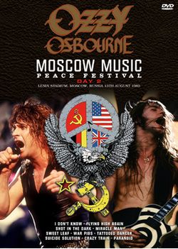 OZZY OSBOURNE / MOSCOW MUSIC PEACE FESTIVAL DAY 2 PRO SHOT (2DVDR)