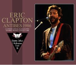 ERIC CLAPTON / ANTIBES 1986 (2 CD + 1 DVD)