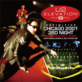 U2 / DEFINITIVE CHICAGO 2001 3ª NOTTE 2025 RIMASTER &amp; REMIX (2CD)