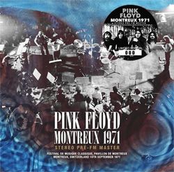 PINK FLOYD / MONTREUX 1971 STEREO PRE-FM MASTER (2CD)