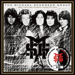 MICHAEL SCHENKER GROUP / MSG: TAPE ONE STUDIOS CASSETTE TAPE with New Artworks (1CD+1CDR)