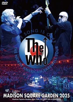 THE WHO / MADISON SQUARE GARDEN 2025 (1 DVDR)