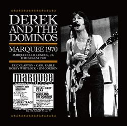 DEREK & THE DOMINOS / MARQUEE 1970 (1CDR)