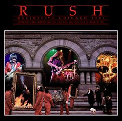 RUSH / DEFINITIVE CHICAGO 1981 (2CDR)