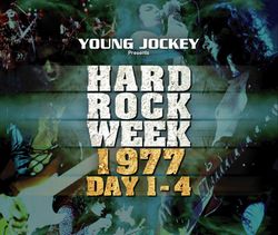 VA / HARD ROCK WEEK 1977 GIORNI 1-4 + HARD ROCK WEEK 1977 ULTIMA NOTTE (4CDR + Disco Extra)