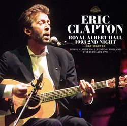ERIC CLAPTON / ROYAL ALBERT HALL 1993 2ND NIGHT DAT MASTER (2CDR)
